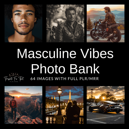Masculine Vibes Photo Bank with MRR/PLR 