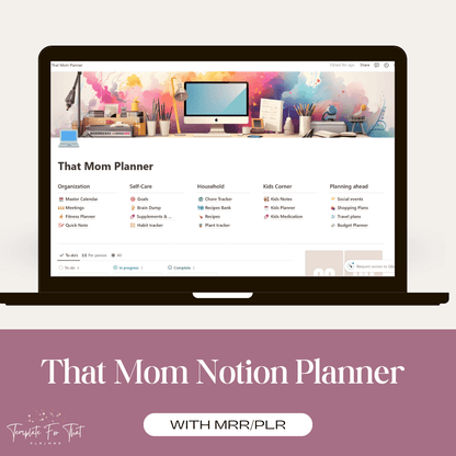 That Mom Notion Planner with MRR & PLR 