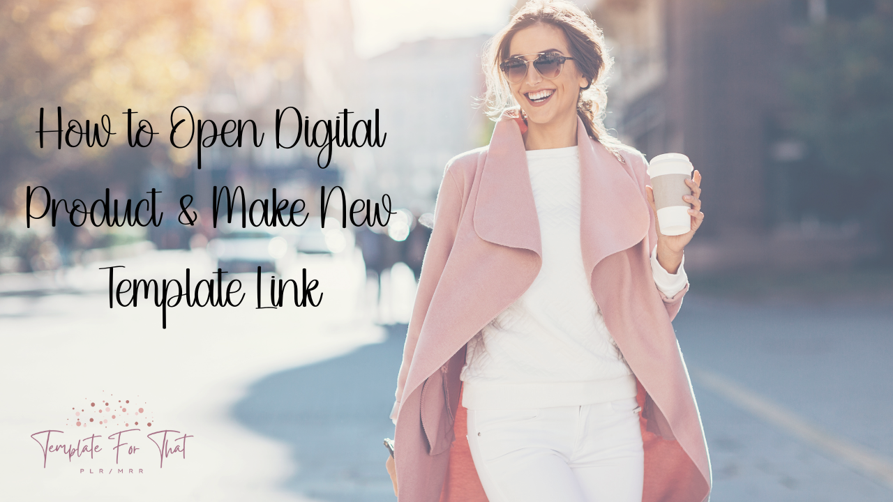Load video: Opening Your Digital Product in Canva and Creating a Template Link