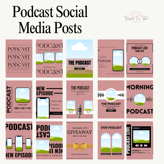 Editable social media templates for podcasts